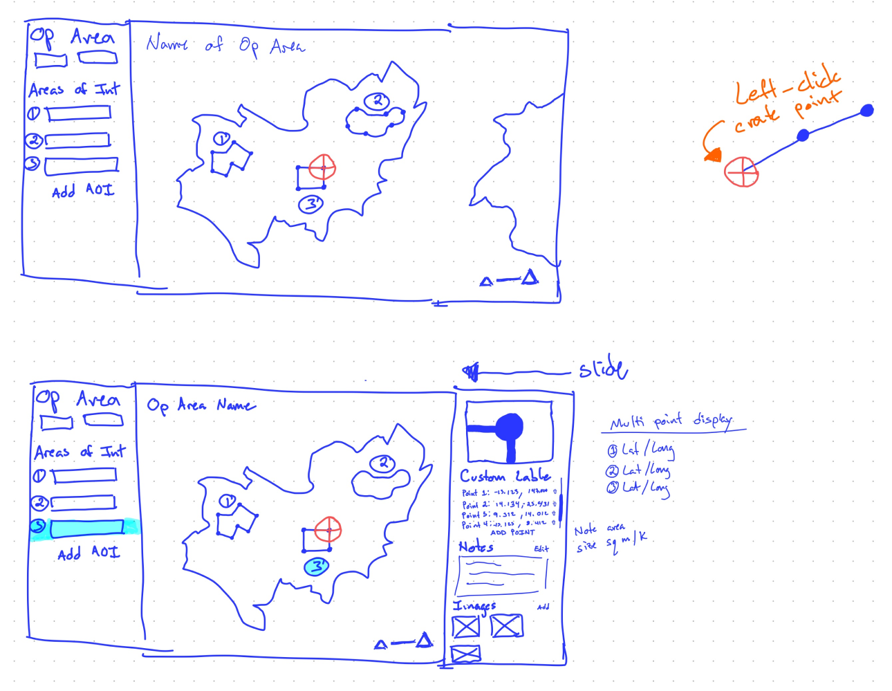 During my first TEM (Technical Exchange Meeting) I sketched these on my iPad while planners walked me through how they create custom areas today. As they described the current process, I drew how it might look and work once digitized. They loved it, and after some more feedback we moved forward with the design.