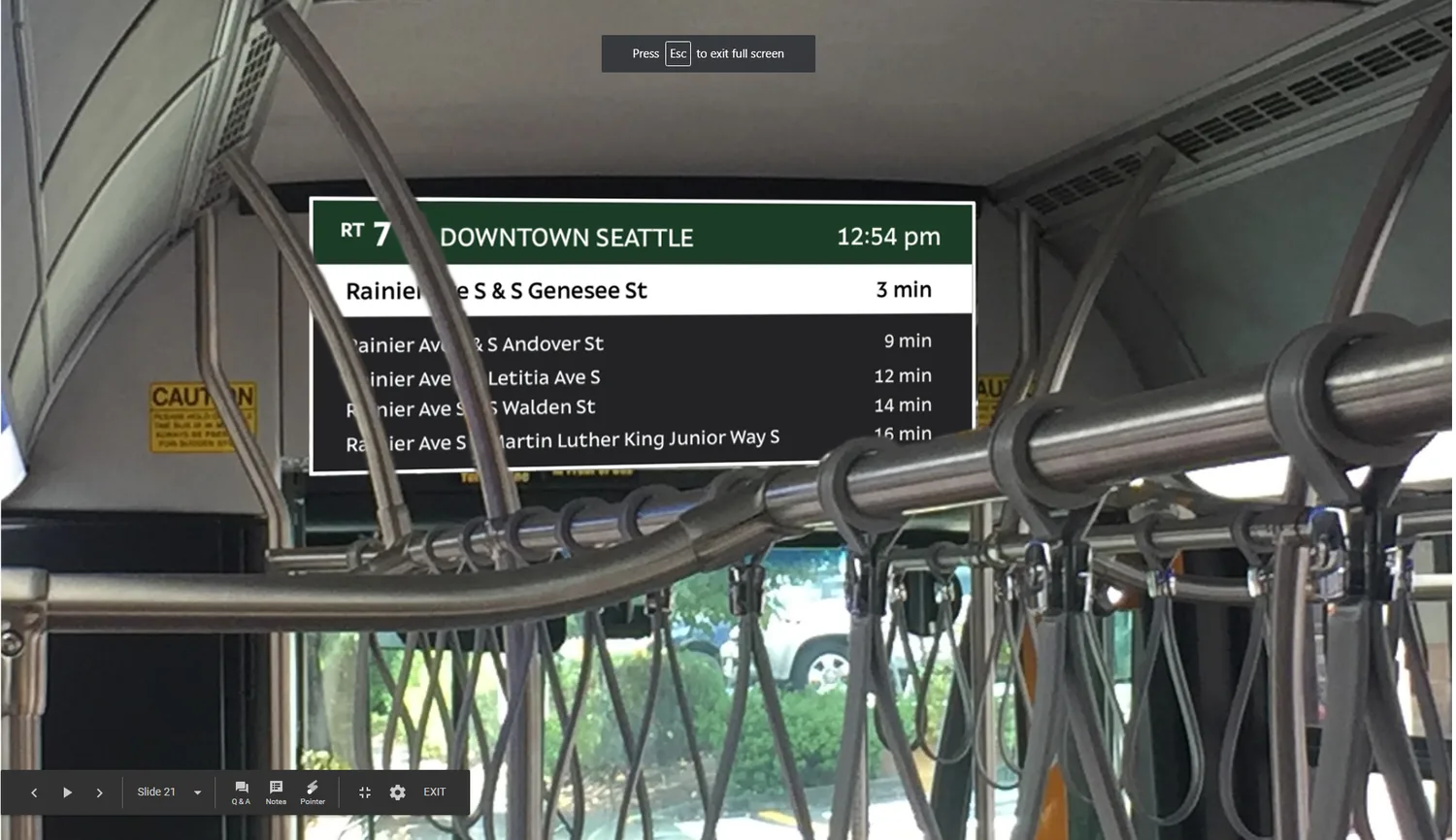 Front-of-bus display — route, upcoming stops, and arrival times in context.